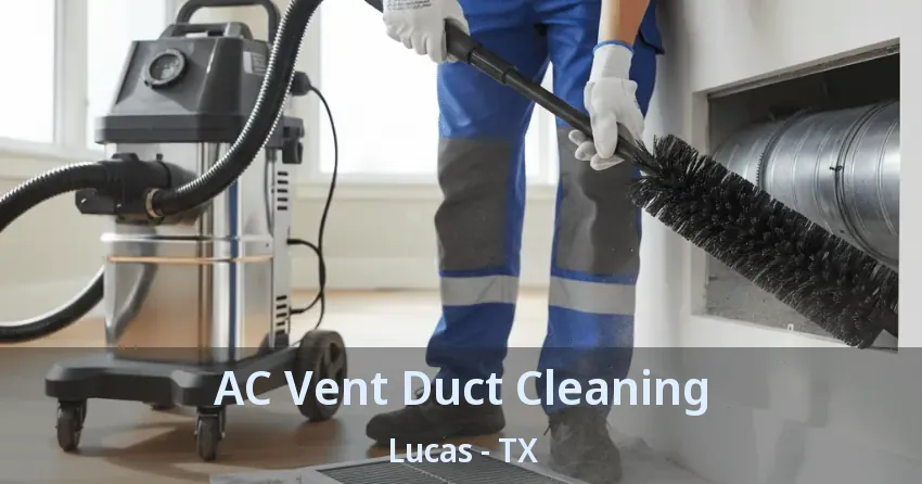 AC Vent Duct Cleaning Lucas - TX
